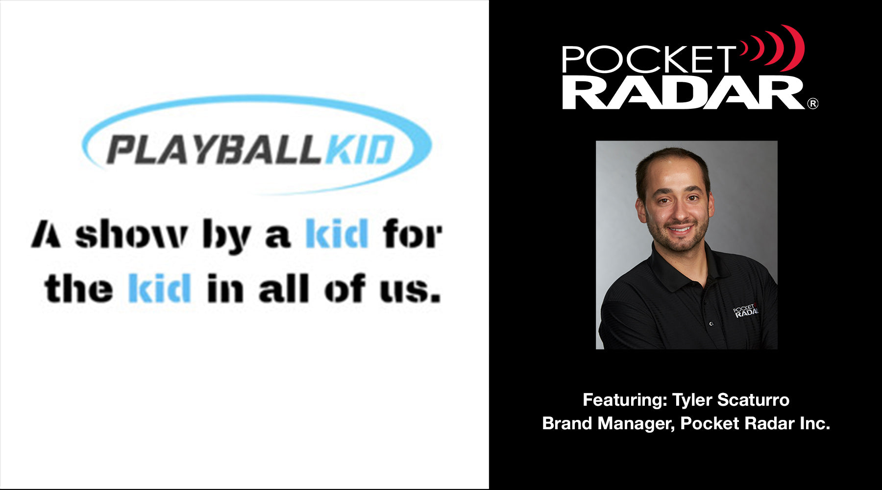 Play Ball Kid Podcast Interview with Brand Manager, Tyler Scaturro